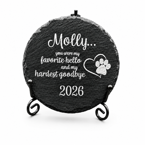 Slate Pet Memorial - Favorite Hello