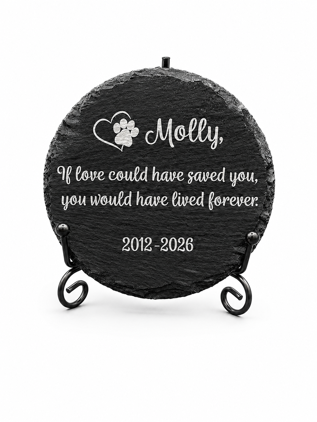 Slate Pet Memorial - If Love Could Have Saved You